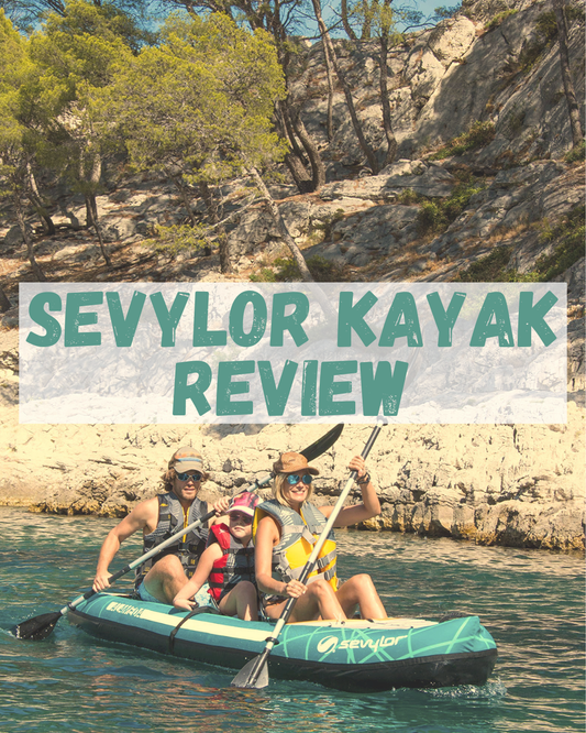 Why Sevylor Inflatable Kayaks Are One of the UK's Most Popular Kayaks