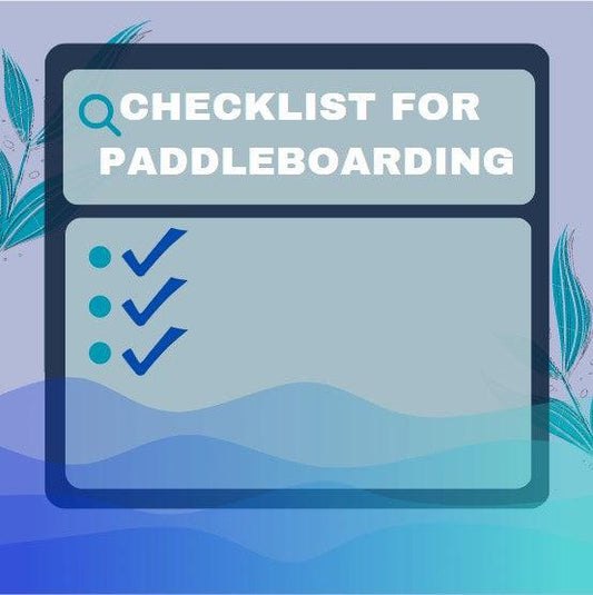 Checklist For PaddleBoarding - What to bring? | Poole Harbour Watersports - Poole Harbour Watersports