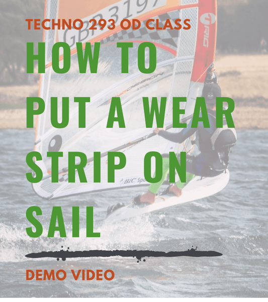 DEMO VIDEO - Putting a Wear Strip on a Techno Sail - Poole Harbour Watersports