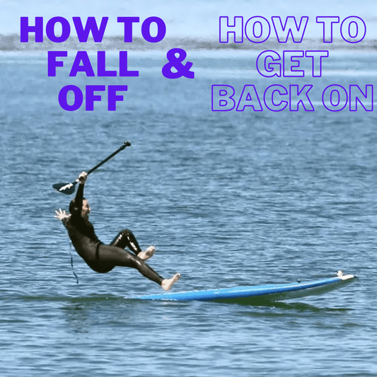How to fall off and get back on to your SUP - Poole Harbour Watersports