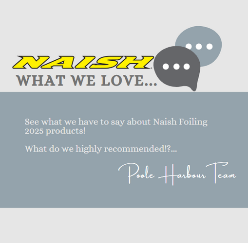 Naish Foiling 2025 review graphic with chat bubbles and Poole Harbour Team text