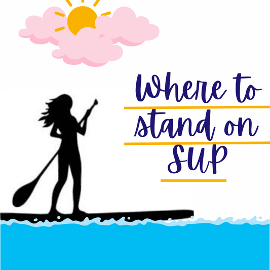 Where Should You Stand On A Paddleboard? | Poole Harbour Watersports - Poole Harbour Watersports