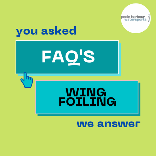 Wing Foiling FAQ's - Poole Harbour Watersports